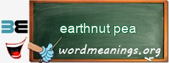 WordMeaning blackboard for earthnut pea